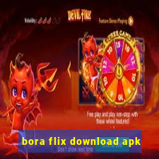 bora flix download apk